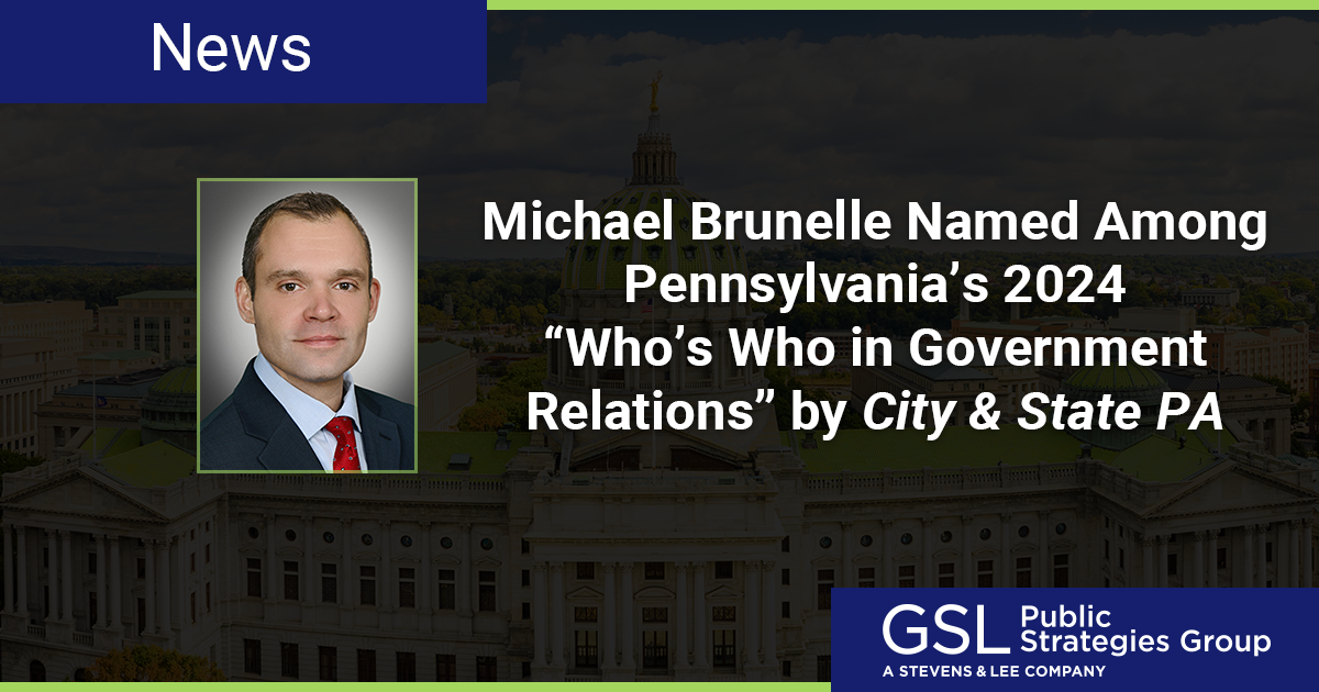 Michael Brunelle Named Among Pennsylvania’s 2024 “Who’s Who In ...